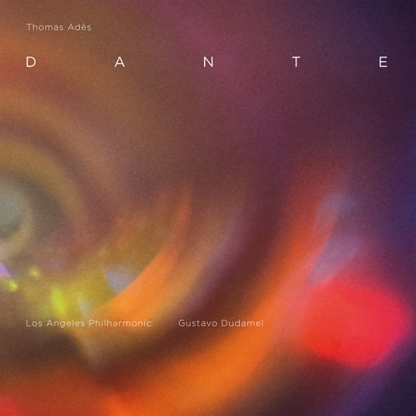 Thomas Adès: Dante cover