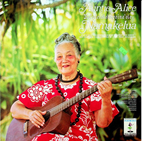 Auntie Alice Kuʻuleialohapoina‘ole Namakelua cover