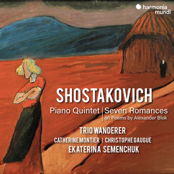 Shostakovich: Piano Quintet & Seven Romances on Poems by Alexander Blok cover