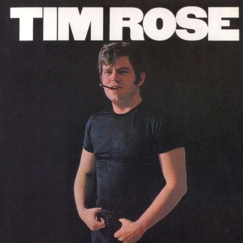 Tim Rose cover