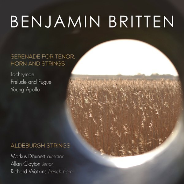 Benjamin Britten: Serenade for Tenor, Horn and Strings cover