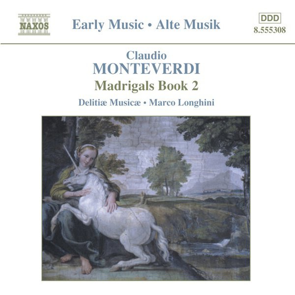 Claudio Monteverdi: Madrigals, Book 2 cover