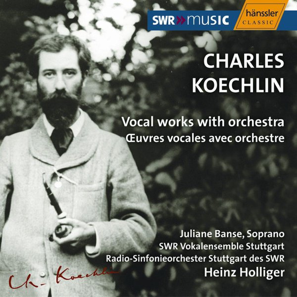 Koechlin: Vocal works with orchestra cover
