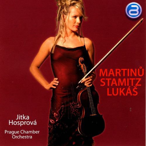 Jitka Hosprová Plays Martinu, Stamitz, Lukás cover