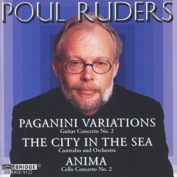 Poul Ruders: Paganini Variations; The City in the Sea; Anima cover
