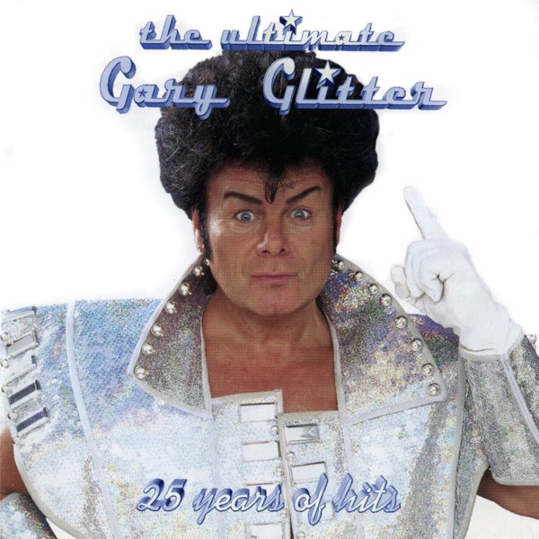 The Ultimate Gary Glitter cover