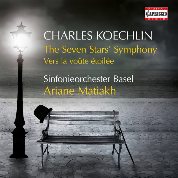 Koechlin: The Seven Stars&#8217; Symphony, Op. 132 & Vers la voûte étoilée, Op. 129 cover