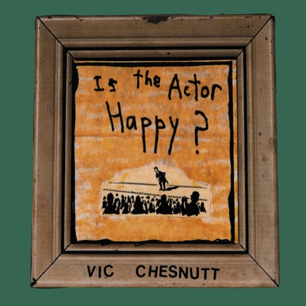 Is the Actor Happy? album cover