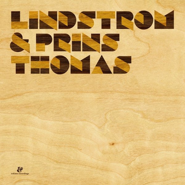 Lindstrom & Prins Thomas album cover