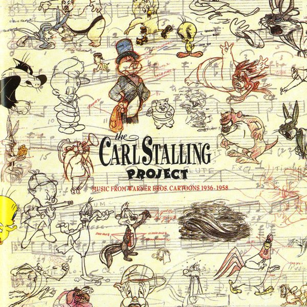 The Carl Stalling Project: Music from Warner Bros. Cartoons 1936-1958 album cover