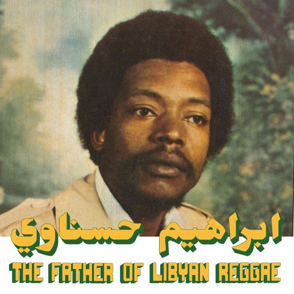 The Father of Libyan Reggae cover