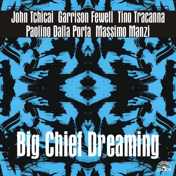 Big Chief Dreaming cover