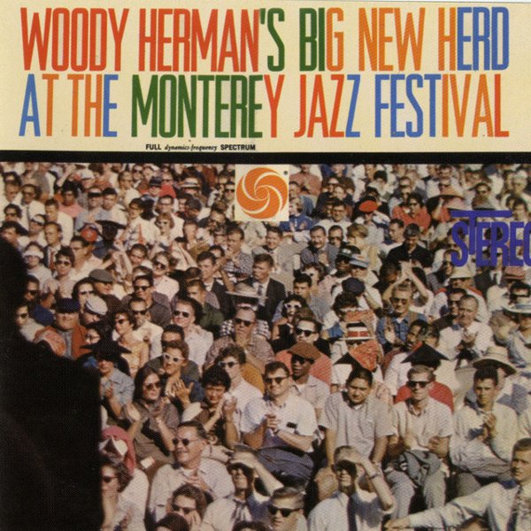 Big New Herd at the Monterey Jazz Festival cover