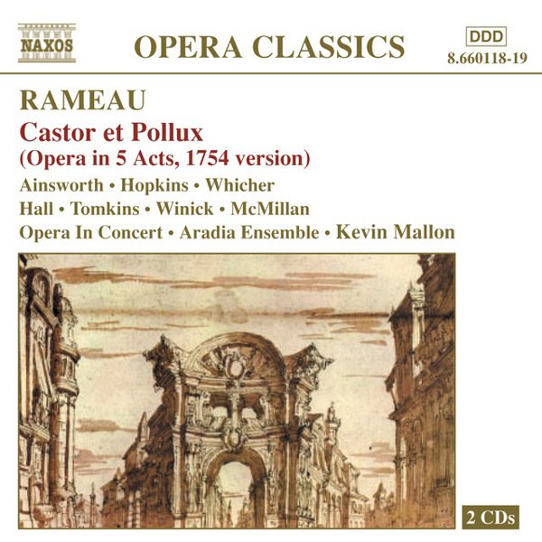 Rameau: Castor et Pollux (Opera in 5 Acts, 7154 version) cover