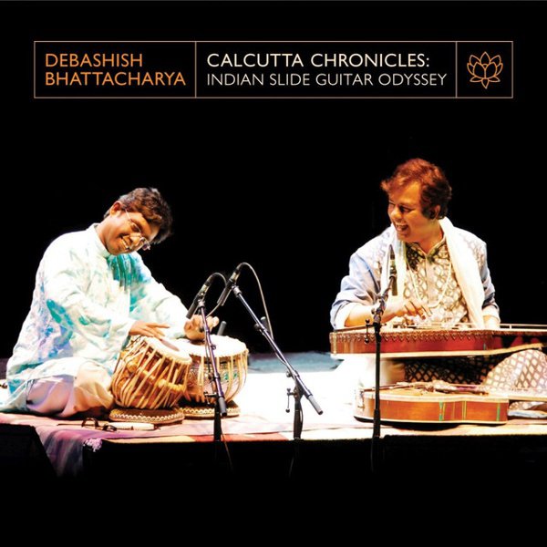Calcutta Chronicles: Indian Slide Guitar album cover