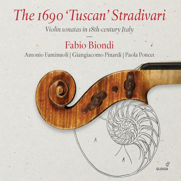 The 1690 ‘Tuscan’ Stradivari: Violin Sonatas in 18th-century Italy album cover