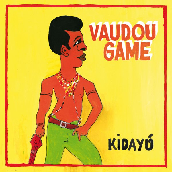 Vaudou Game &#8220;Kidayu&#8221; cover