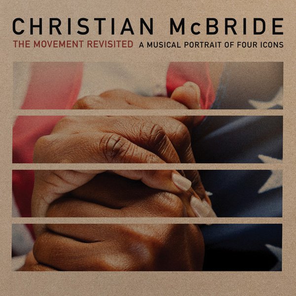 The Movement Revisited: A Musical Portrait of Four Icons album cover