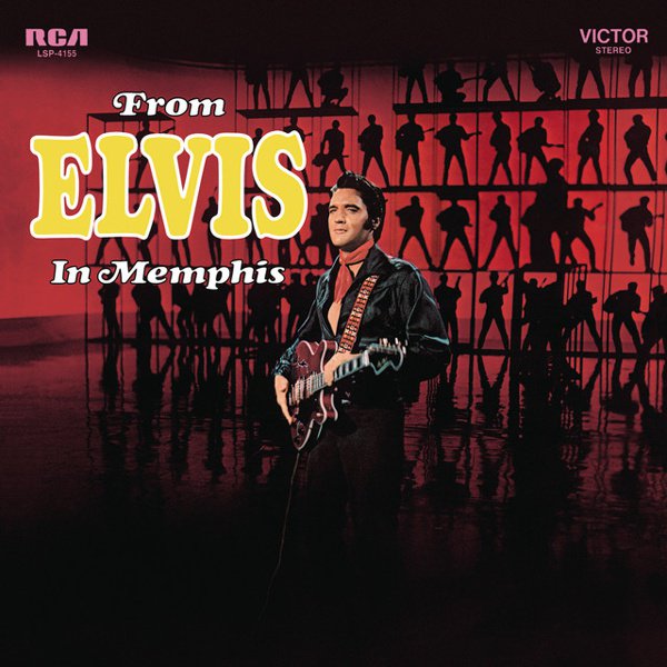 From Elvis in Memphis album cover