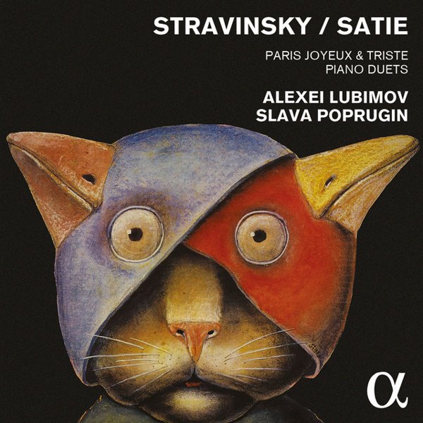 Stravinsky / Satie: Paris Joyeux & Triste - Piano Duets cover