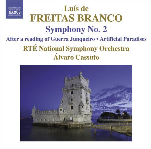 Freitas Branco: Orchestral Works, Vol. 2: Symphony No. 2 - After a Reading of Guerra Junqueiro - Artificial Paradises cover