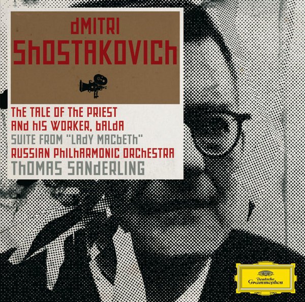 Shostakovich: The Tale of the Priest and his Worker, Balda; Suite from “Lady Macbeth” cover