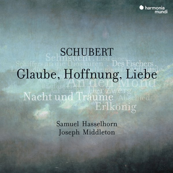 Schubert: Glaube, Hoffnung, Liebe. Lieder cover