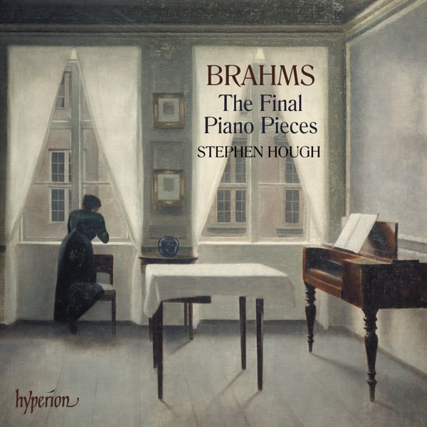 Brahms: The Final Piano Pieces album cover