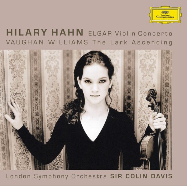 Elgar: Violin Concerto; Vaughan Williams: The Lark Ascending cover