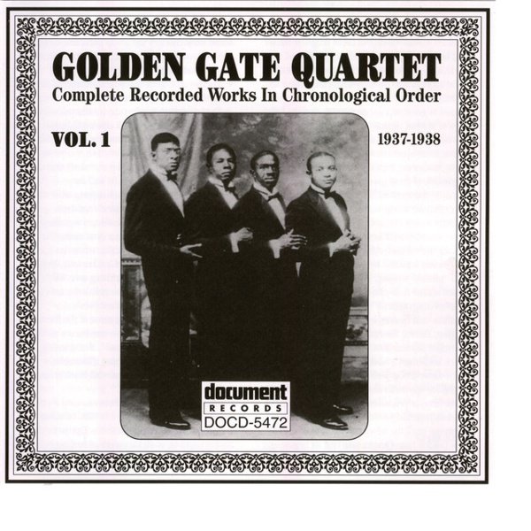 Golden Gate Quartet Vol. 1 (1937-1938) cover