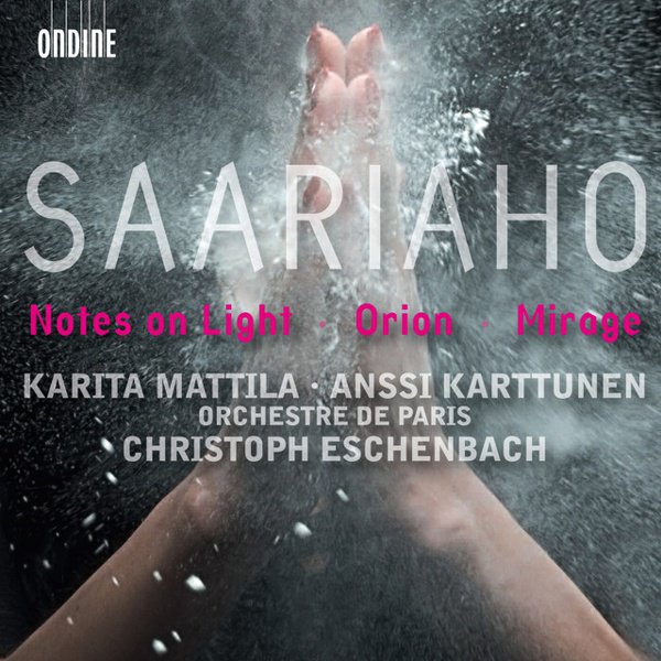 Kaija Saariaho: Notes on Light; Orion; Mirage cover