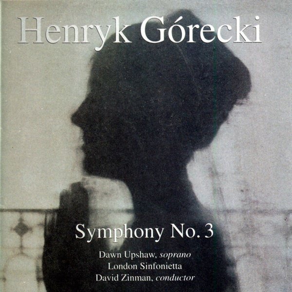 Henryk Górecki: Symphony No. 3 cover