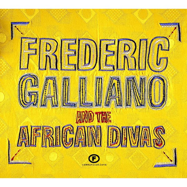 Frederic Galliano And The African Divas cover