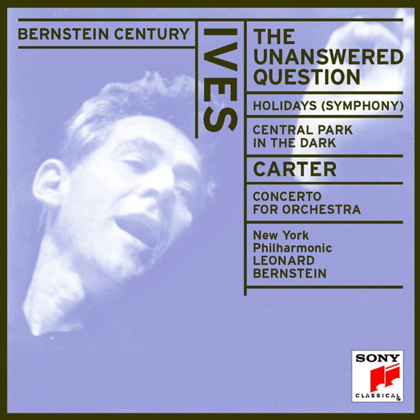 Ives: The Unanswered Question; Holidays Symphony; Central Park in the Dark cover