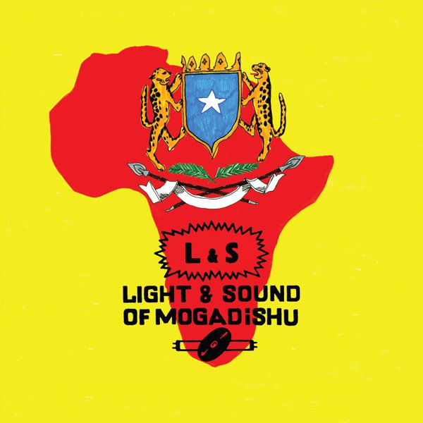 Light & Sound of Mogadishu cover