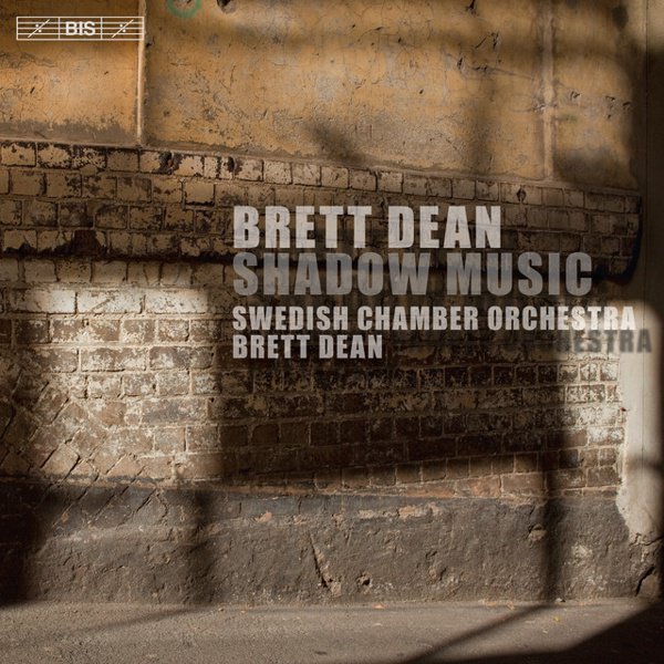 Brett Dean: Shadow Music album cover