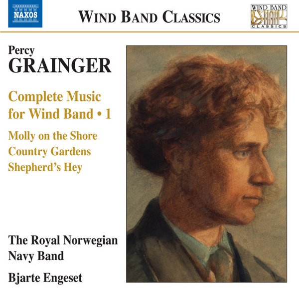Grainger: Complete Music for Wind Band, Vol. 1 cover