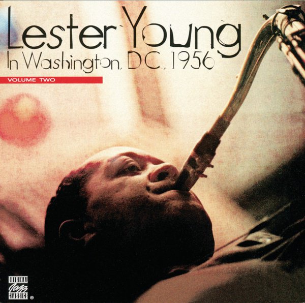 Lester Young in Washington D.C. 1956, Vol. 2 cover