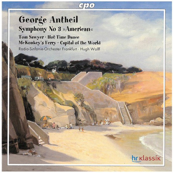 George Antheil: Symphony No. 3 “American” cover