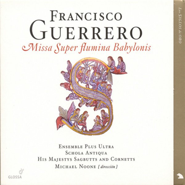 Francisco Guerrero: Missa Super flumina Babylonis album cover