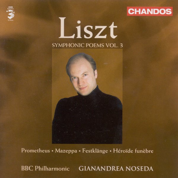 Liszt: Symphonic Poems, Vol. 3 cover