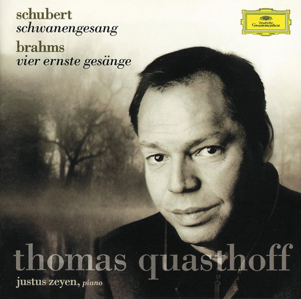 Schubert: Schwanengesang; Brahms: Vier Ernste Gesänge cover