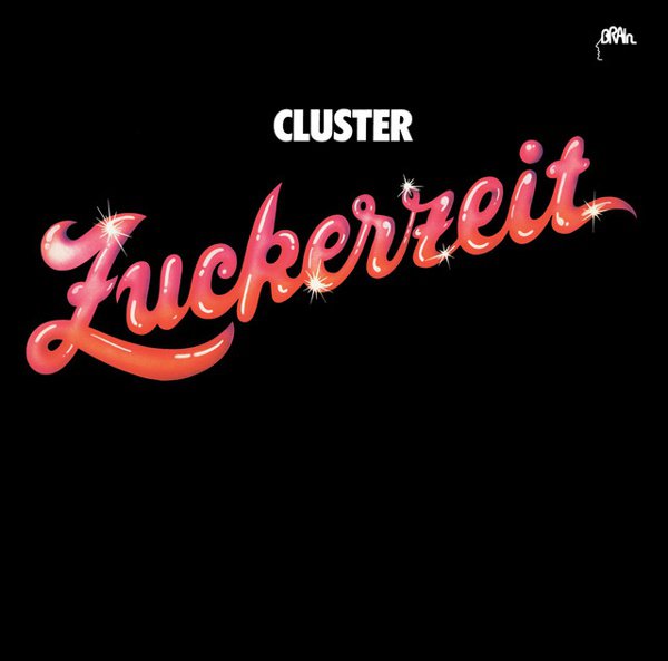 Zuckerzeit album cover