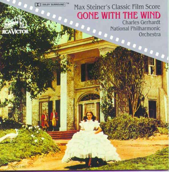 Max Steiner's Classic Film Score: Gone With the Wind cover