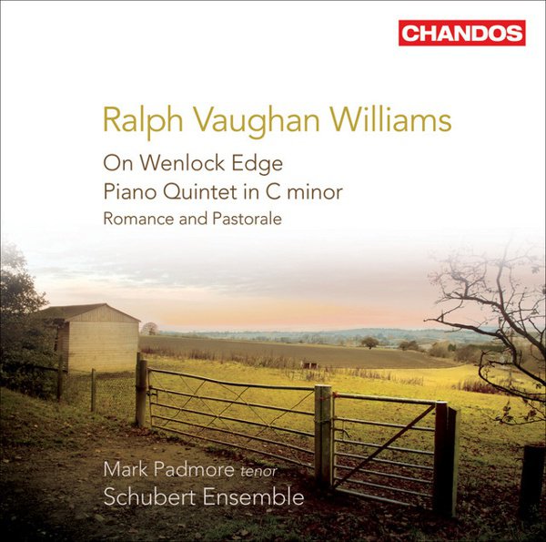 Vaughan Williams: On Wenlock Edge; Piano Quintet in C minor; Romance and Pastorale cover