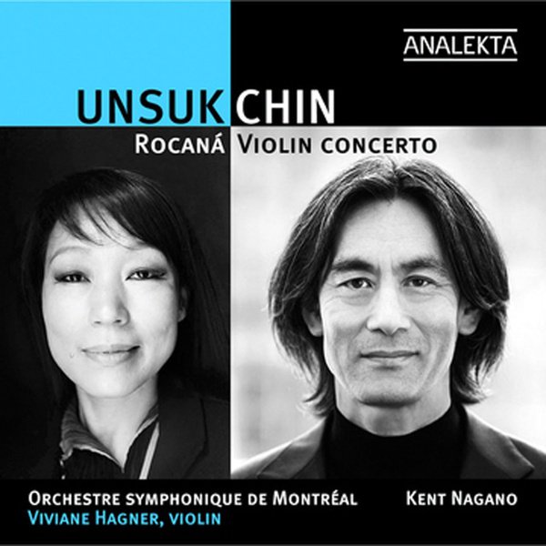 Unsuk Chin: Rocaná; Violin Concerto cover
