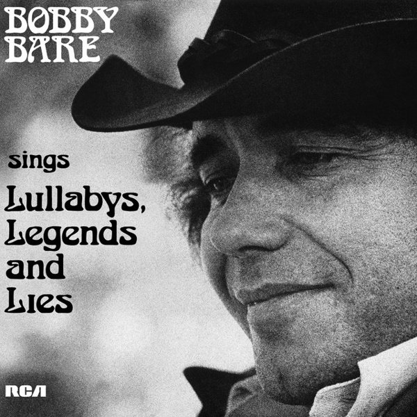 Bobby Bare Sings Lullabys, Legends and Lies cover