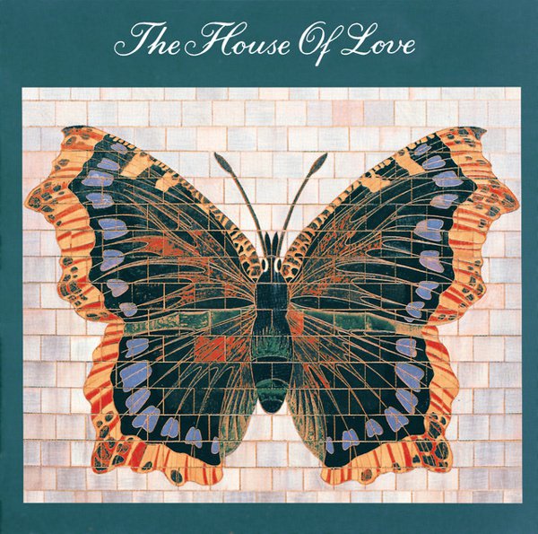 The House of Love (Butterfly) album cover
