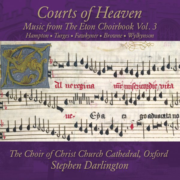 Courts Of Heaven (Music From The Eton Choirbook Vol. 3) cover