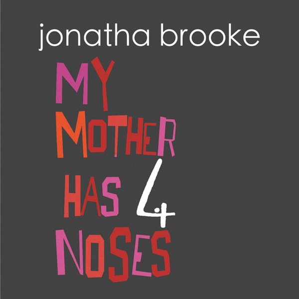 My Mother Has 4 Noses cover